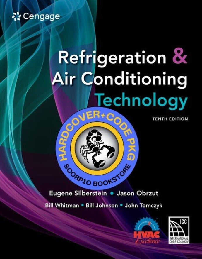 *PRE-ORDER, APPROX 4-6 BUSINESS DAYS* Refrigeration & Air Conditioning Technology 10th edition + MindTap 2 terms By Eugene Silberstein PKG 9798214111353