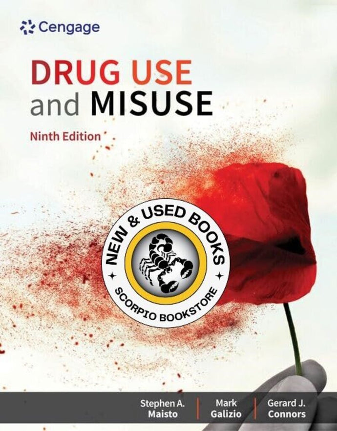 *PRE-ORDER, APPROX 4-6 BUSINESS DAYS* Drug Use and Misuse 9th Edition by Stephen A. Maisto 9780357375952