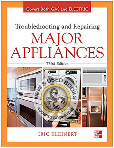 *PRE-ORDER, APPROX 2-7 BUSINESS DAYS* Troubleshooting and repairing major appliances 3rd by Eric Kleinert 9780071770187