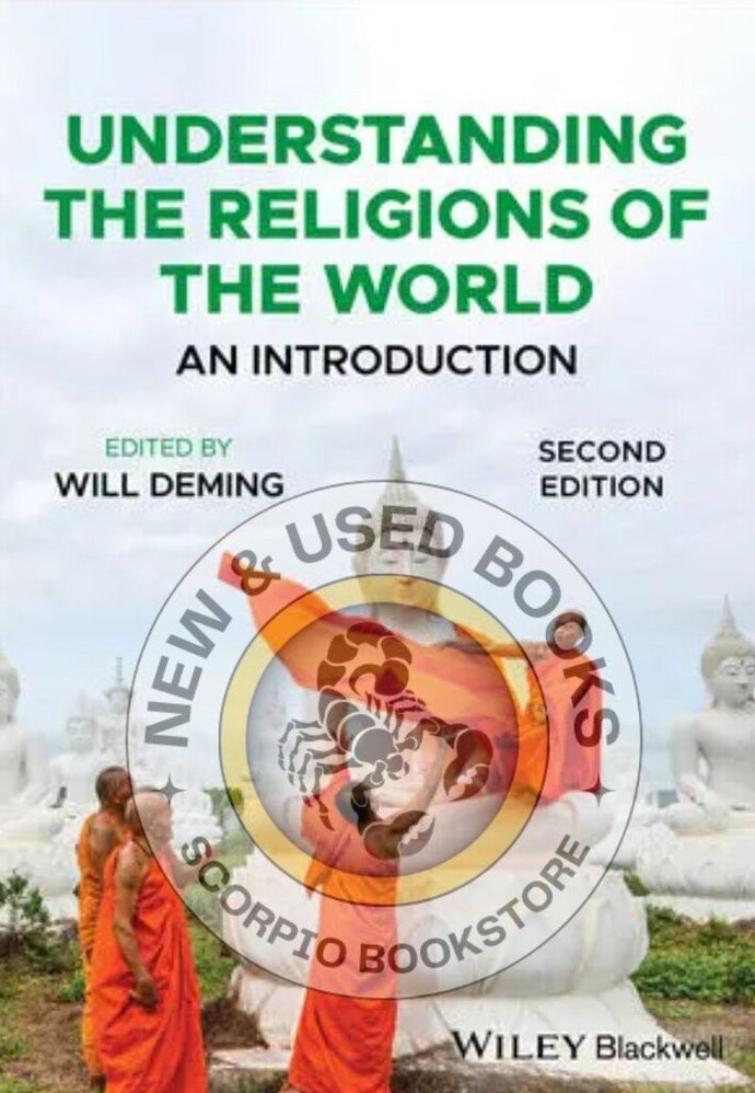Understanding the Religions of the World An Introduction 2nd Edition by Deming 9781119887478 *108f