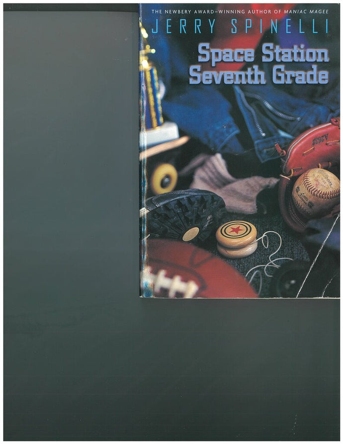 Space Station Seventh Grade by Jerry Spinelli 9780316806053 (USED:GOOD) *73c