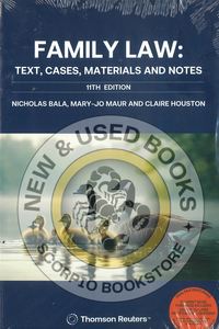 Family Law Text, Cases, Materials and Notes 11th Edition + Proview by Nicholas Bala STUDENT EDITION 9781038216335 *FINAL SALE* *82d