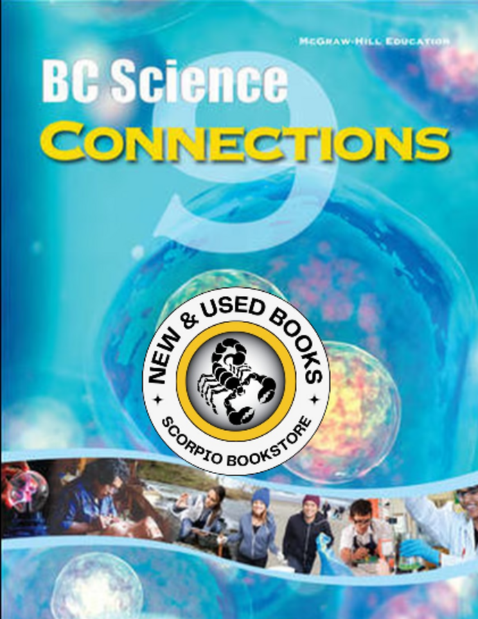 BC Science 9: Connections Student Workbook 9781259651397 * *SAN