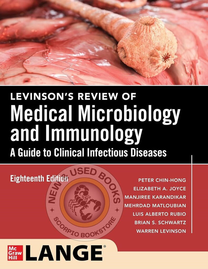 Levinson's Review of Medical Microbiology and Immunology 18th Edition by Peter Chin-Hong 9781265126001 (USED:GOOD) *AVAILABLE FOR NEXT DAY PICK UP* *SDTBCd [ZZ]