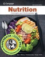 *PRE-ORDER, APPROX 4-6 BUSINESS DAYS* Nutrition Concepts and Controversies 6th Canadian Edition + 2 term MindTap by Sizer PKG 9781778419386