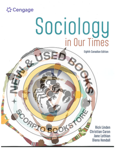 Sociology in Our Times 8th Canadian edition by Diana Kendall 9781778417511 *20B