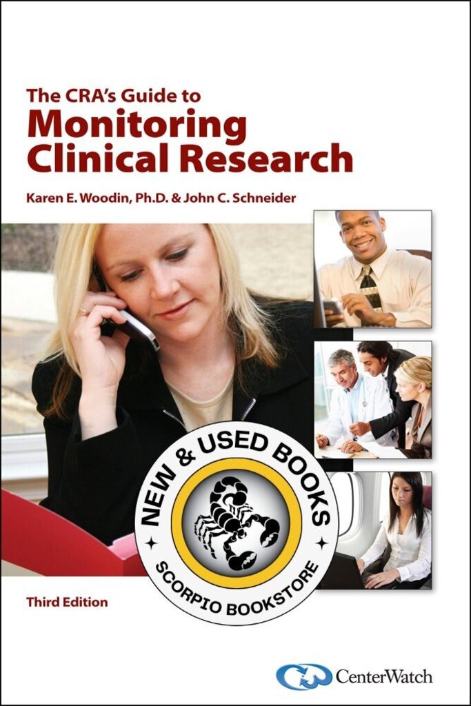 The CRA's Guide to Monitoring Clinical Research 3rd Edition by Karen E. Woodin 9781930624603 * *SAN [ZZ] *76B