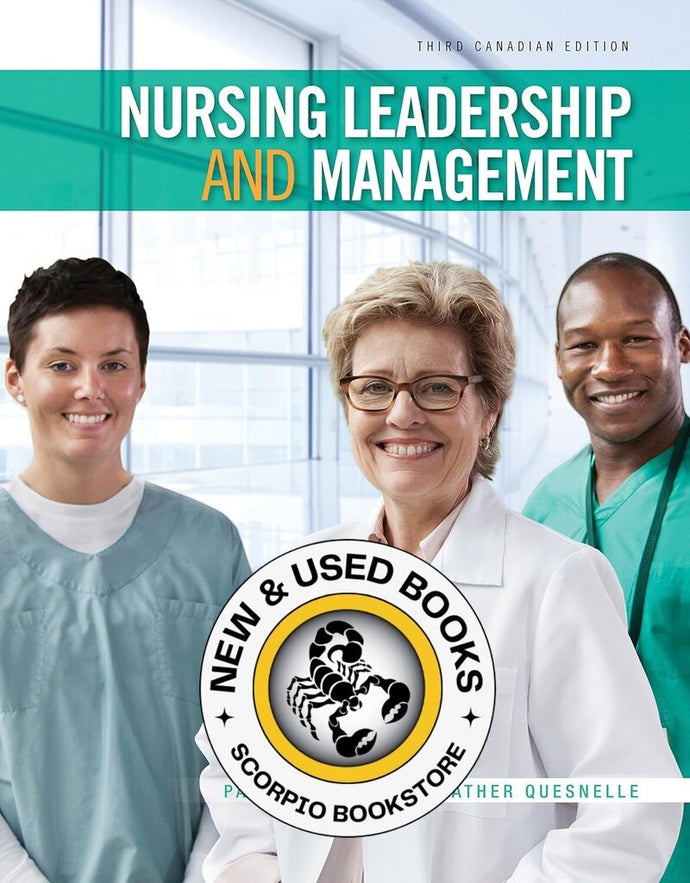 Nursing Leadership and Management 3rd Edition by Patricia Kelly 9780176570446 (USED:GOOD; highlights) * [ZZ] *12D