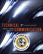 Technical Communication 5th Canadian Edition by John M. Lannon 9780321689139 (USED:VERYGOOD) *BC2