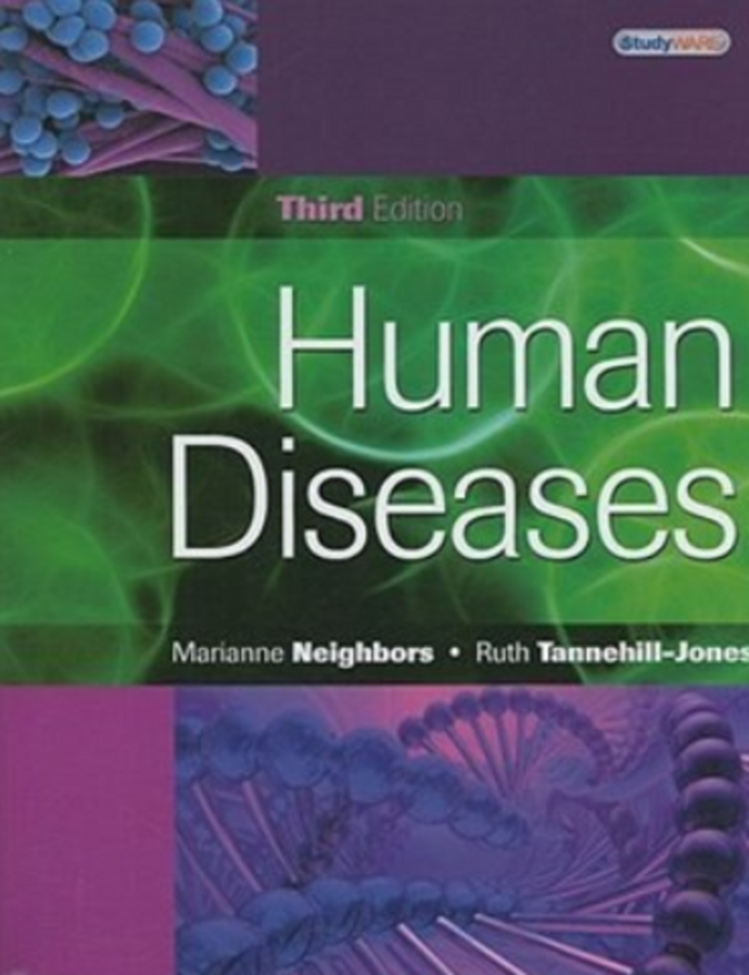 Human Diseases 3rd Edition by Marianne Neighbors 9781435427518 (USED:ACCEPTABLE; highlights) *BC2