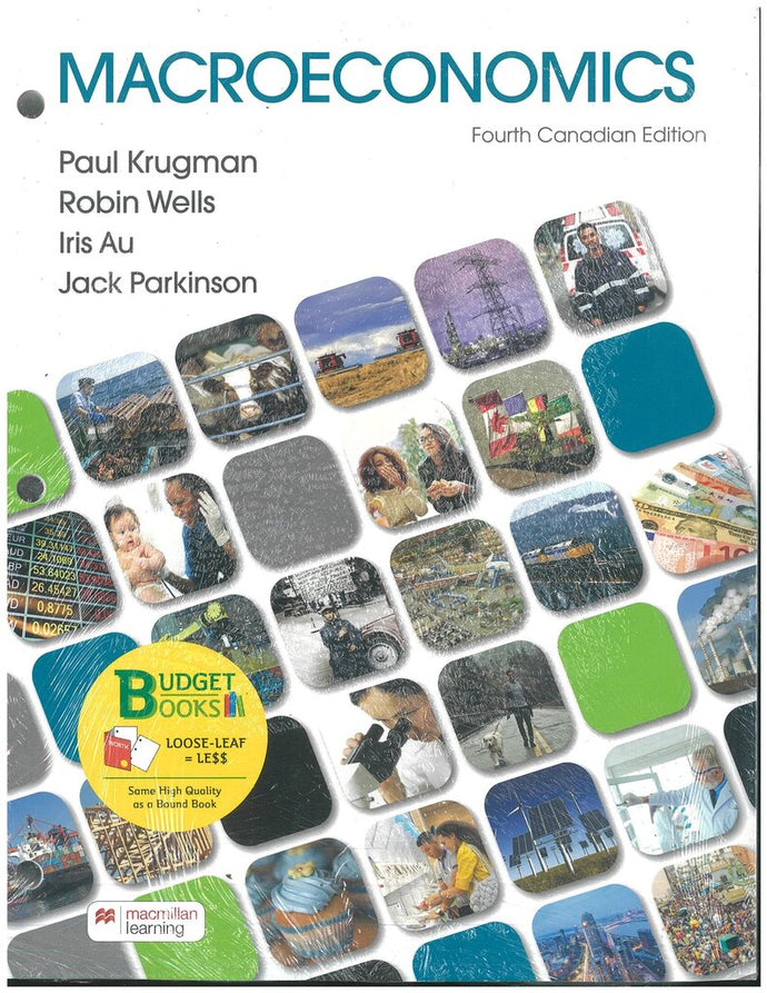 Macroeconomics 4th Canadian Edition + Achieve by Paul Krugman LOOSELEAF 9781319448868 * *SAN