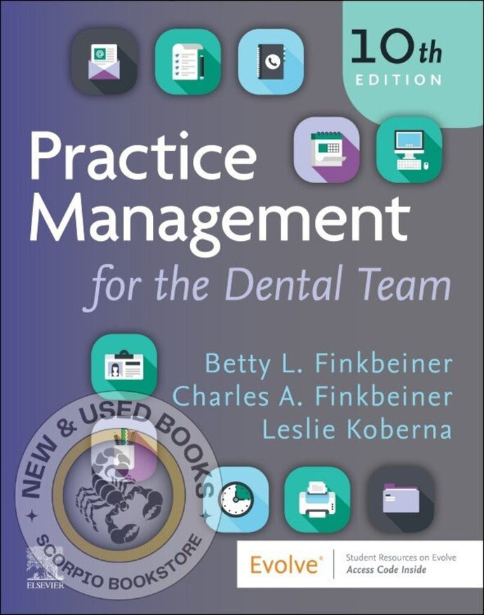 *PRE-ORDER, NYP DEC 2025* Practice Management for the Dental Team 10th edition by Betty Ladley Finkbeiner 9780443107825