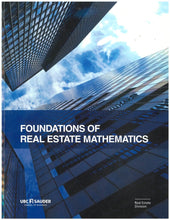 Load image into Gallery viewer, BUSI 121: Foundation of Real Estate Mathematics + Workbook (USED:VERYGOOD; workbook contains minor markings) *
