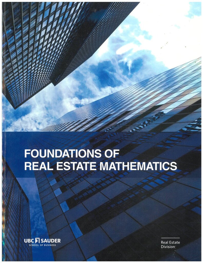 BUSI 121: Foundation of Real Estate Mathematics + Workbook (USED:VERYGOOD; workbook contains minor markings) *
