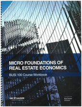 Load image into Gallery viewer, BUSI 100: Principles of Microeconomics 8th Canadian Edition by Mankiw + Micro Foundations of Real Estate Economics Workbook (USED:VERYGOOD; workbook contains writings) *
