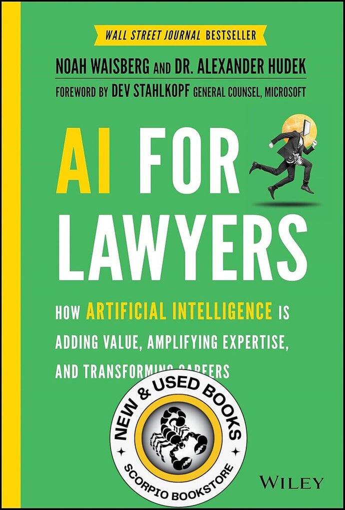 AI for Lawyers by Noah Waisberg 9781119723844 * *SAN