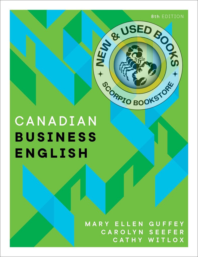 Canadian Business English 8th edition by Mary Ellen Guffey 9780176832193 *18B [ZZ]