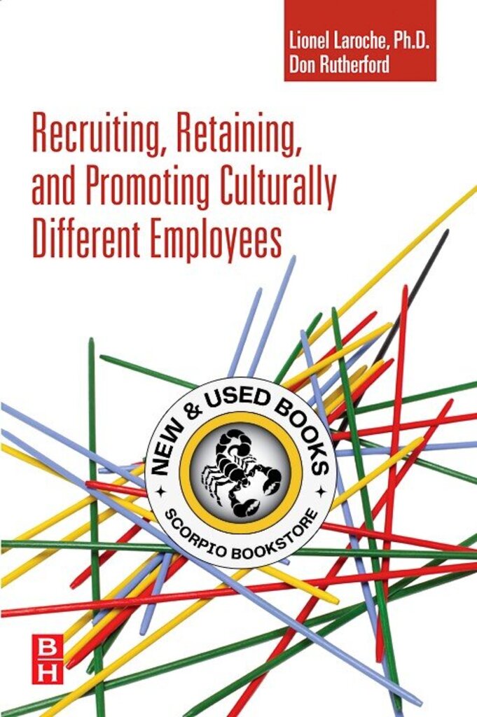 *PRE-ORDER, APPROX 3-5 BUSINESS DAYS, print-on-demand* Recruiting, Retaining and Promoting Culturally Different Employees by Lionel Laroche 9780750682404
