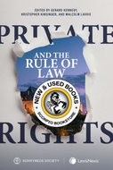 *PRE-ORDER, APPROX 4-6 BUSINESS DAYS* Private Rights and the Rule of Law by Gerard Kennedy 9780433533764 [ZZ]