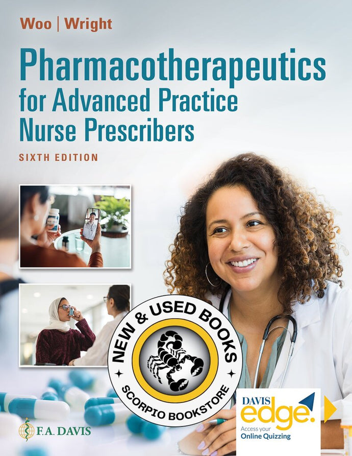 *PRE-ORDER, APPROX 7-10 BUSINESS DAYS* Pharmacotherapeutics for Advanced Practice Nurse Prescribers 6th Edition by Teri Moser Woo 9781719648035