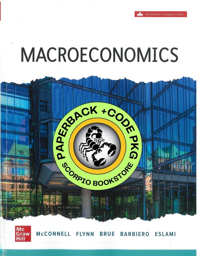 Macroeconomics 17th Edition +Connect by Campbell R. McConnell PKG 9781264815517 *126d [ZZ]