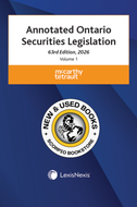*PRE-ORDER, APPROX 4-6 BUSINESS DAYS* Annotated Ontario Securities Legislation 63rd Edition 2026 Volume 1 + Volume 2 by McCarthy Tétrault 9780433538967 [ZZ]