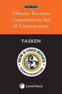 *PRE-ORDER, APPROX 4-6 BUSINESS DAYS* Ontario Business Corporations Act & Commentary 2025/2026 Edition by Fasken 9780433536055