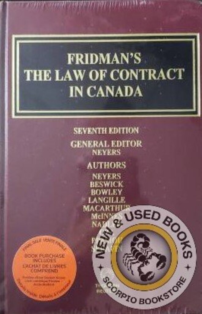 *PRE-ORDER, APPROX 4-6 BUSINESS DAYS* Fridman's The Law of Contract in Canada 7th edition + Proview by Jason W. Neyers STUDENT EDITION 9781038205643 *FINAL SALE*