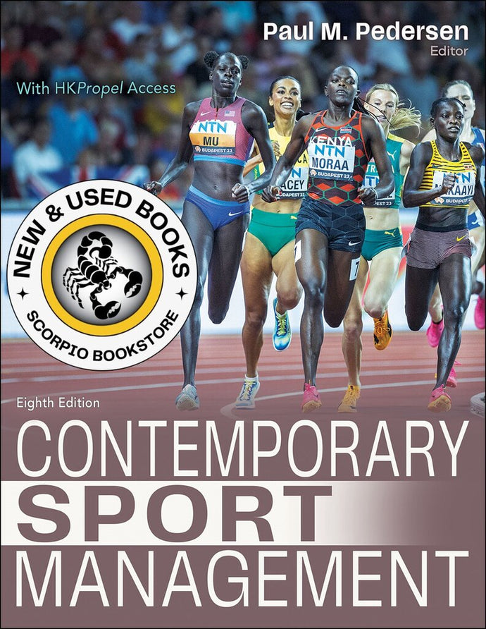 *PRE-ORDER, APPROX 2-4 BUSINESS DAYS* Contemporary Sport Management 8th Edition by Paul M. Pedersen 9781718230521