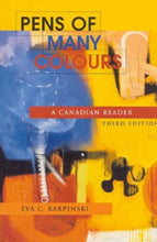 Load image into Gallery viewer, Pens of Many Colours 3rd Edition by Eva C. Karpinski 9780774737678 (USED:VERYGOOD) *BC2
