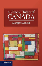 Load image into Gallery viewer, A Concise History of Canada by Margaret Conrad 9780521744430 (USED:GOOD; minor markings) *BC2
