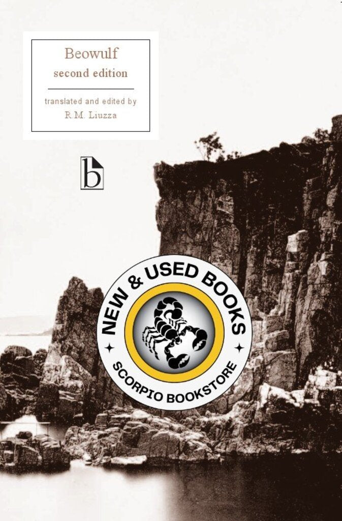 *PRE-ORDER, APPROX 7-10 BUSINESS DAYS* Beowulf 2nd Edition by R.M. Liuzza 9781554810642