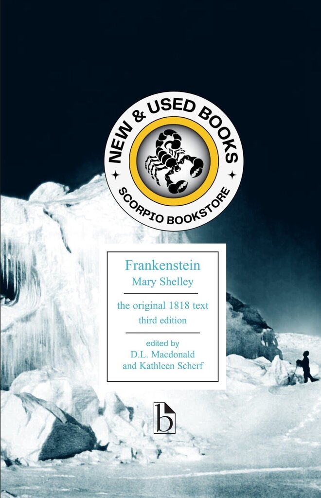 *PRE-ORDER, APPROX 7-10 BUSINESS DAYS* Frankenstein 3rd Edition by Mary Shelley 9781554811038