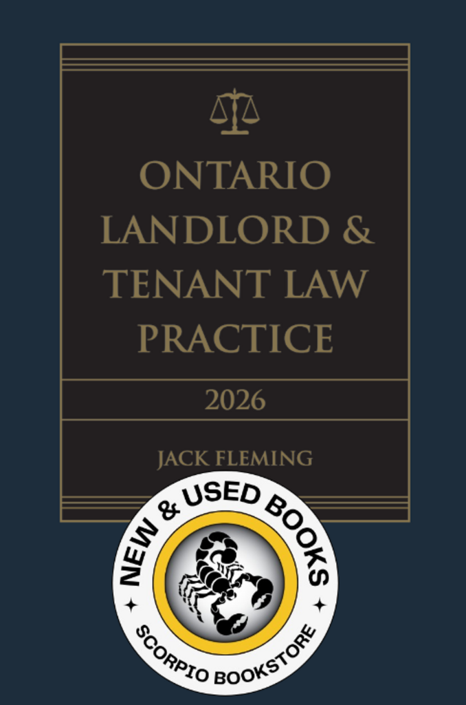 *PRE-ORDER, APPROX 7 BUSINESS DAYS* Ontario Landlord & Tenant Law Practice 2026 Edition by Jack Fleming 9780433537489