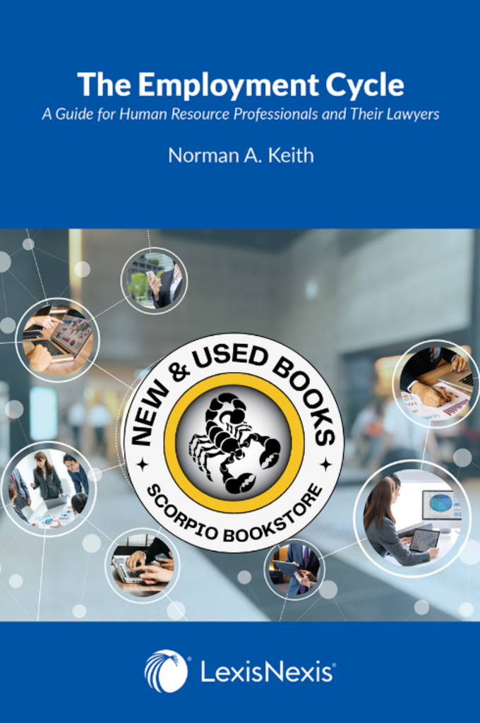 *PRE-ORDER, APPROX 7-10 BUSINESS DAYS* The Employment Cycle by Norman A. Keith 9780433538615