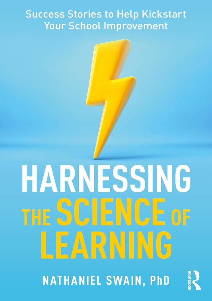 Harnessing the Science of Learning by Nathaniel Swain Nathaniel Swain 9781032520292