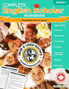 *PRE-ORDER, APPROX 4-6 BUSINESS DAYS* Complete English Scholar Grade 6 by Cassie Hatt 9781771058681