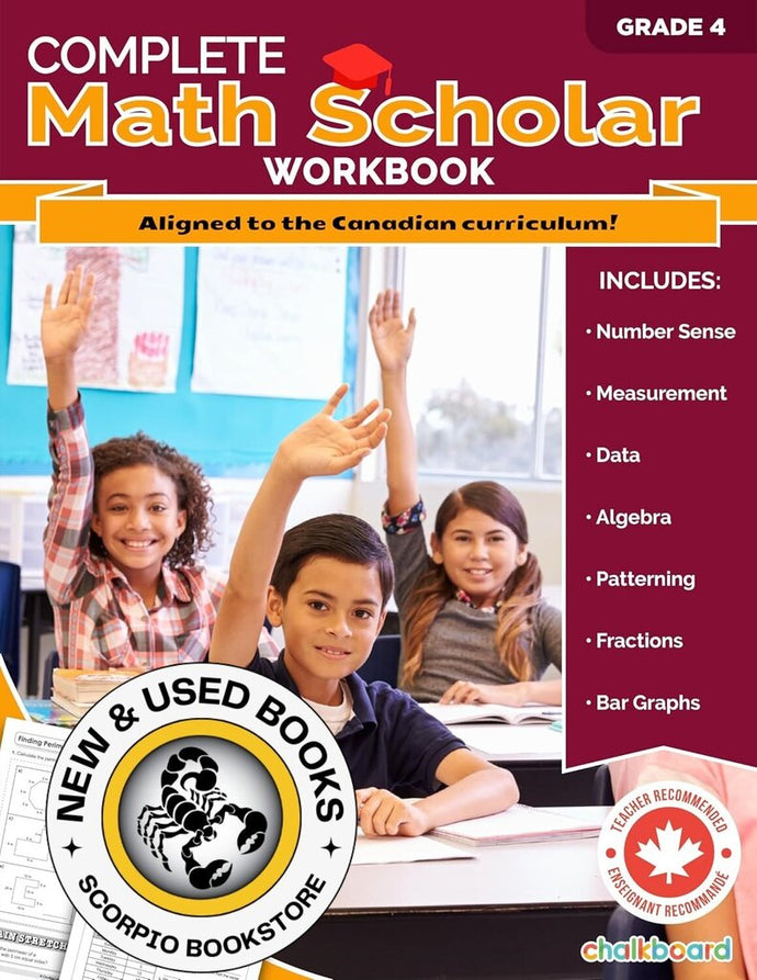*PRE-ORDER, APPROX 4-6 BUSINESS DAYS* Complete Math Scholar Grade 4 by Cassie Hatt 9781771058605