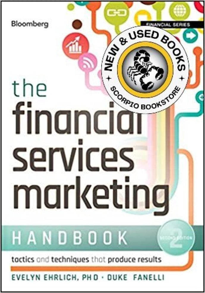 *PRE-ORDER, APPROX 7-14 BUSINESS DAYS, print-on-demand* The Financial Services Marketing Handbook 2nd edition by Evelyn Ehrlich 9781118065716