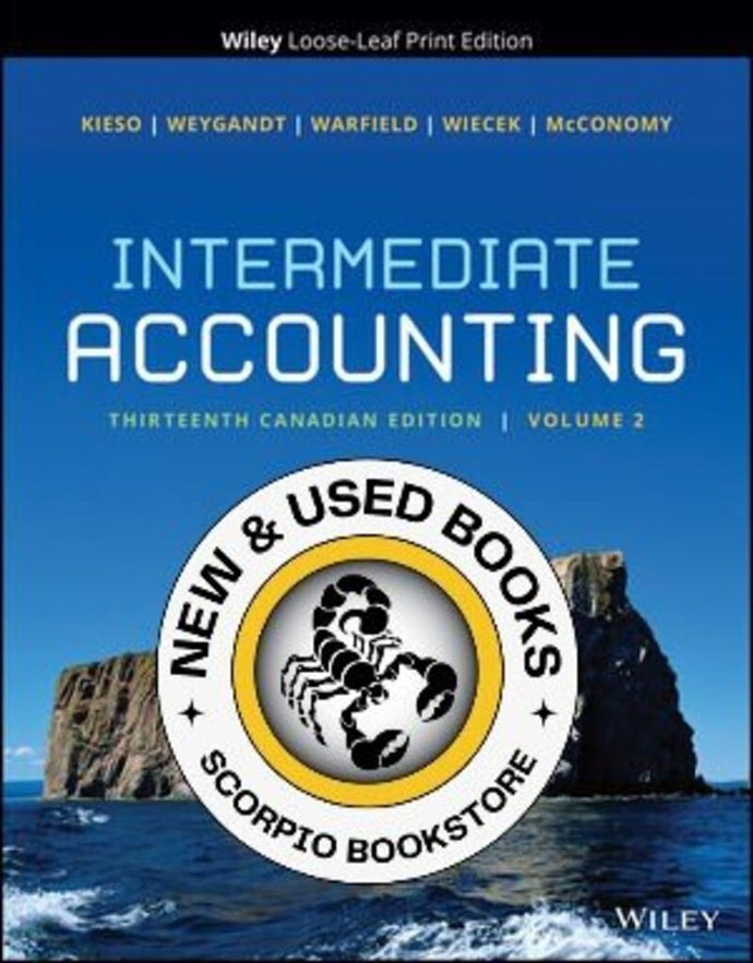 *PRE-ORDER, APPROX 7-10 BUSINESS DAYS* Intermediate Accounting Volume 2 13th Canadian Edition +V1&V2WileyPlusNextGen by Kieso LOOSELEAF PKG 9781119989769 *110e