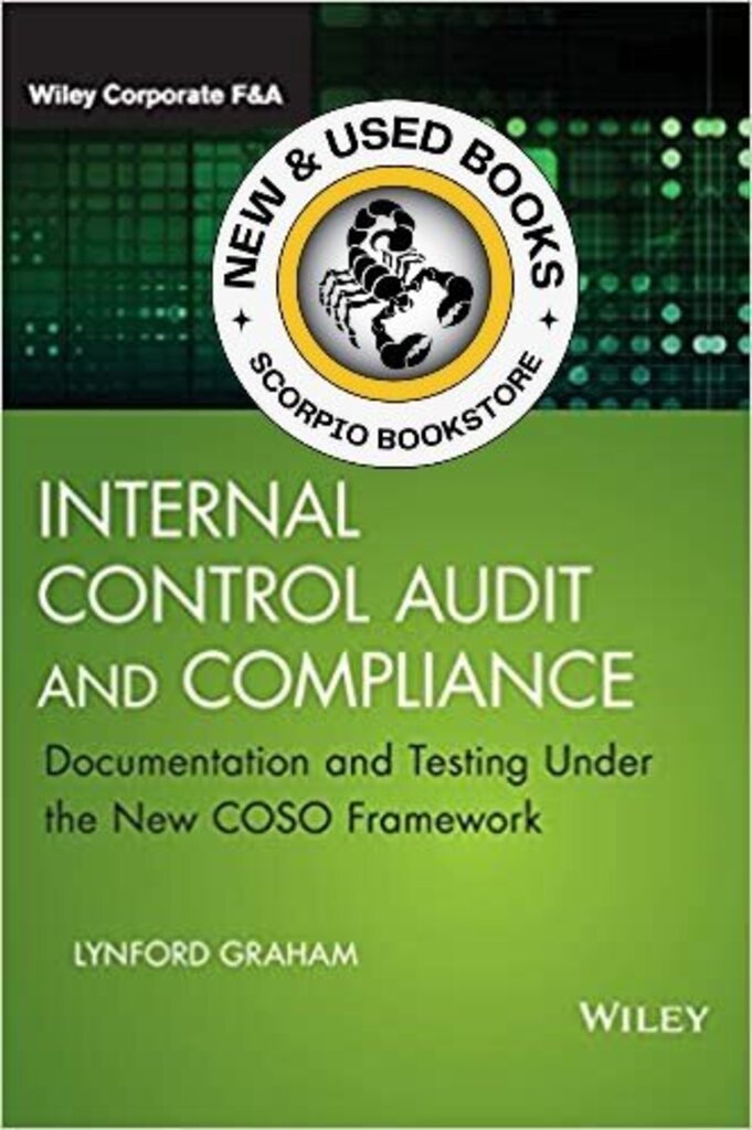 *PRE-ORDER, APPROX 7-10 BUSINESS DAYS, print-on-demand* Internal Control Audit and Compliance by Graham 9781118996218
