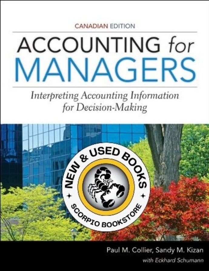 *PRE-ORDER, APPROX 7-10 BUSINESS DAYS* Accounting for Managers Canadian Edition By Collier 9781118037966