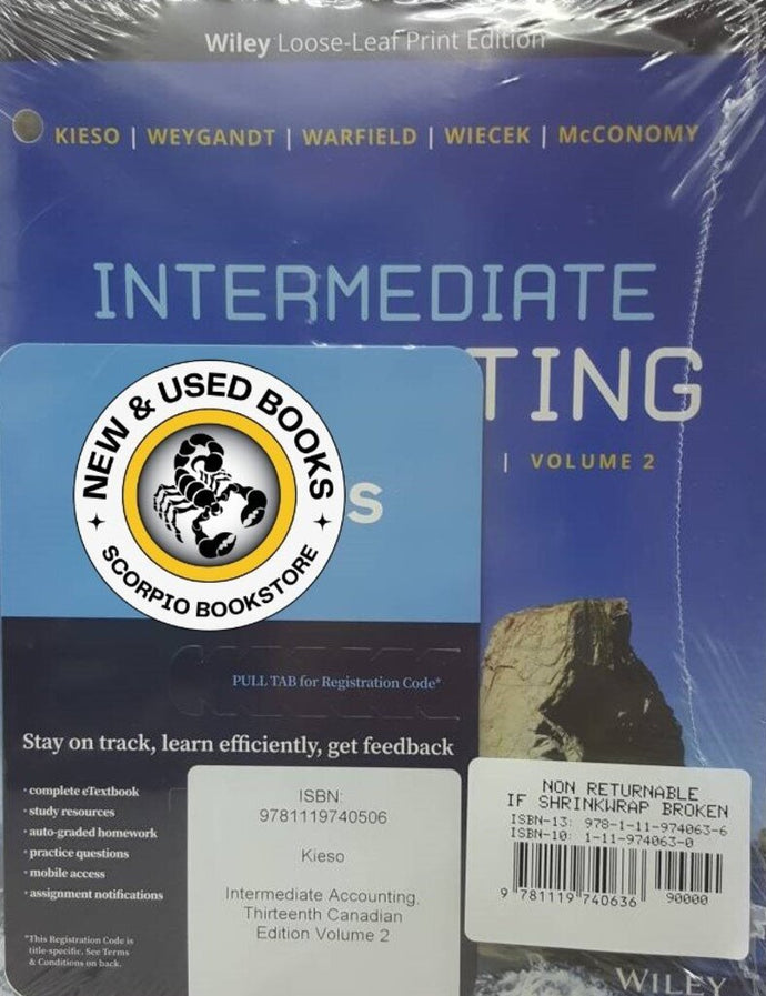 *PRE-ORDER, APPROX 7-10 BUSINESS DAYS* Intermediate Accounting 13th Canadian edition Volume 2 with WileyPLUS Next Gen Card and Loose-Leaf Set Multi-Semester 9781119740636