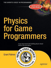 Load image into Gallery viewer, Physics for Game Programmers by Grant Palmer 9781590594728 (USED:VERYGOOD; minor stain bottom corner) *65b

