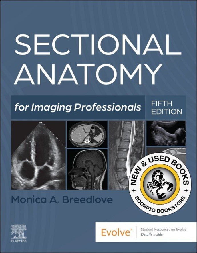 *PRE-ORDER, APPROX 7-10 BUSINESS DAYS* Sectional Anatomy for Imaging Professionals 5th edition Monica Breedlove 9780323827881 [ZZ]
