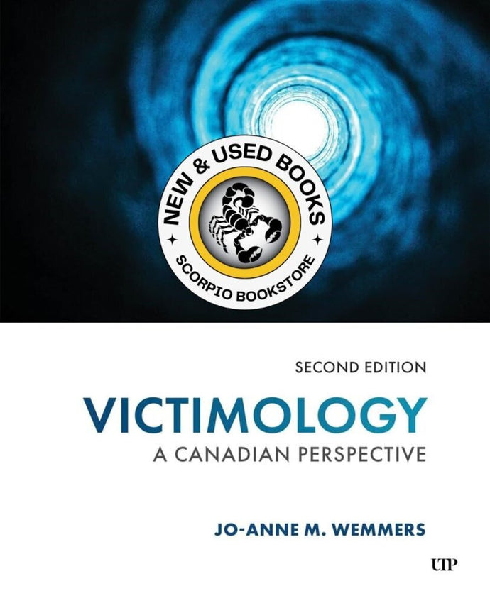 *PRE-ORDER, APPROX 4-6 BUSINESS DAYS* Victimology A Canadian Perspective 2nd Edition by Jo-Anne M. Wemmers 9781487559700 [ZZ]