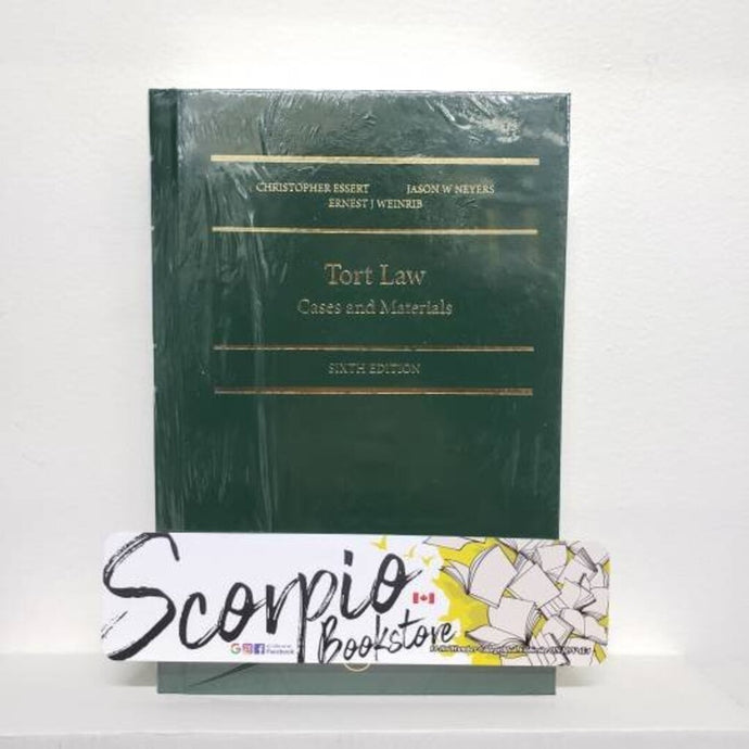 Tort Law Cases and Materials 6th Edition by Christopher Essert 9781774625941 *136d