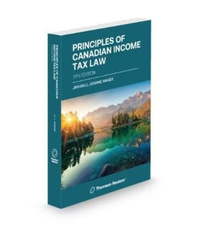 Principles of Canadian Income Tax Law 11th Edition by Joanne E. Magee STUDENT EDITION 9781038205667 *93d [ZZ]