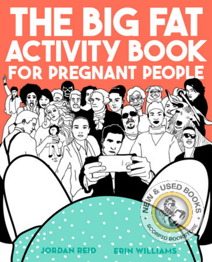 The Big Fat Activity Book for Pregnant People 9780735213685