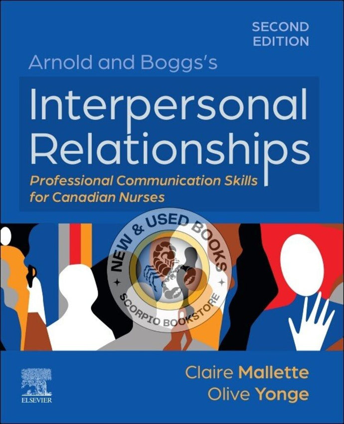 *PRE-ORDER, NYP MAR 2026* Arnold and Boggs's Interpersonal Relationships 2nd Canadian edition by Claire Mallette 9780443284502